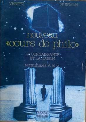 Nouveau cours de philo Tome 3: La Connaissance et la raison 9782091758169