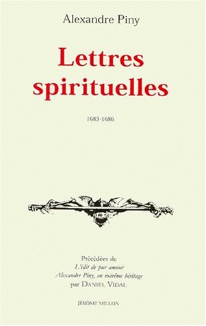 Lettres Spirituelles. 1683-1686 9782841371037