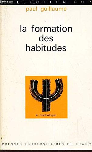 Formation des habitudes 9782130408673