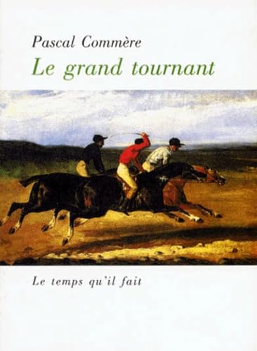 Le Grand Tournant 9782868533067