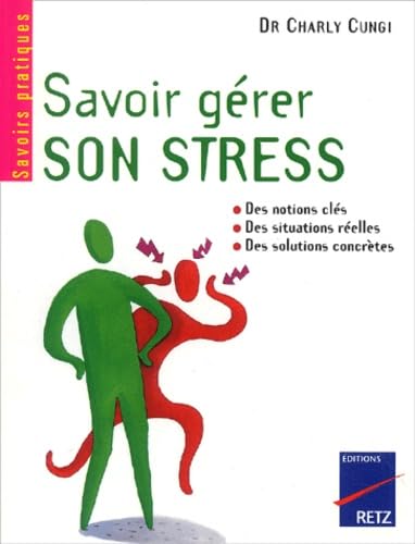 Savoir gérer son stress 9782725621418