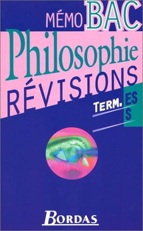 MEMO BAC PHILOSOPHIE S/ES (Ancienne Edition) 9782040289027