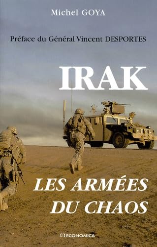 Irak: Les armées du chaos 9782717855852