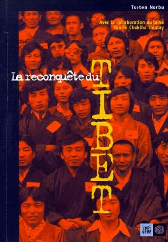 La Reconquête du Tibet 9782911939174