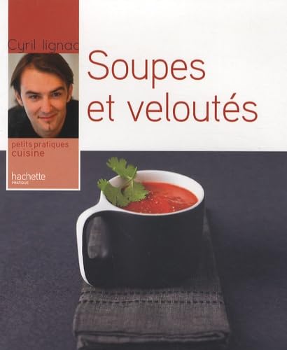 Soupes et veloutés 9782016211434