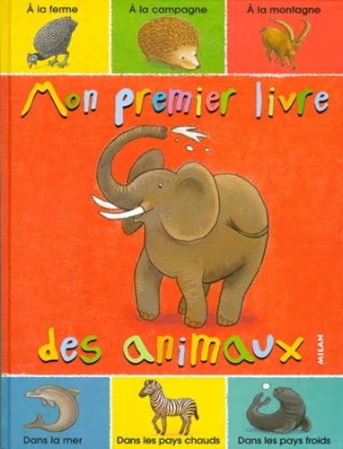 Mon Premier Livre Des Animaux 9782745902399