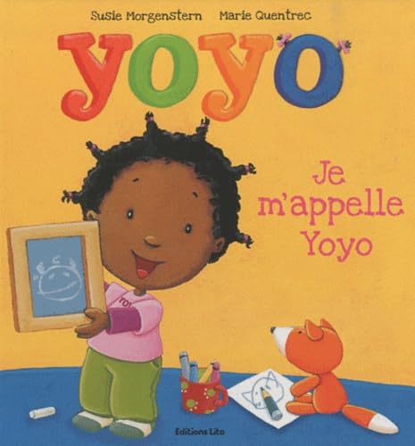 Collection Les petites histoires de Yoyo - Je m'appelle Yoyo - Dès 2 ans 9782244499413