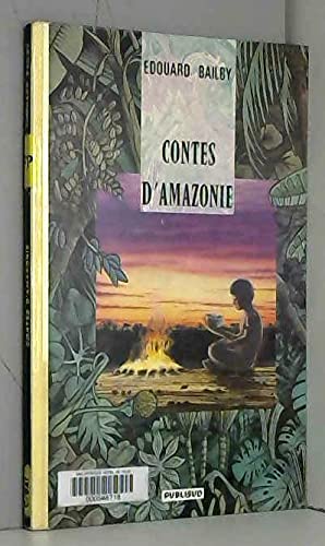 Contes d'Amazonie 9782866004538