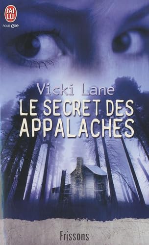 Le secret des Appalaches 9782290013007