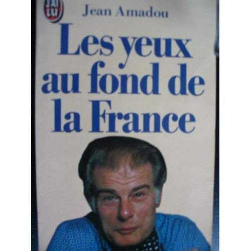 Les Yeux au fond de la France 9782277218159