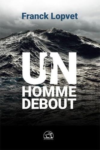 Un homme debout: Entretien avec Christel Seval 9782362770258