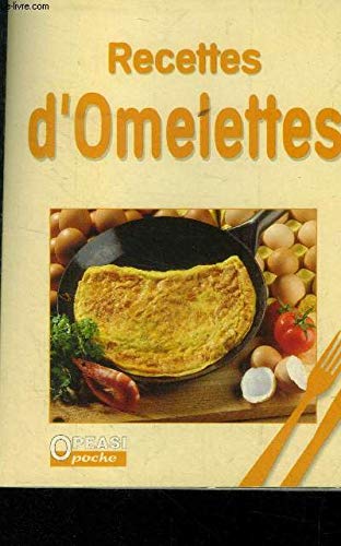 Recettes d'Omelettes - Opeasi Poche 9783907498958