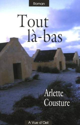 Tout là-bas 9782846661553
