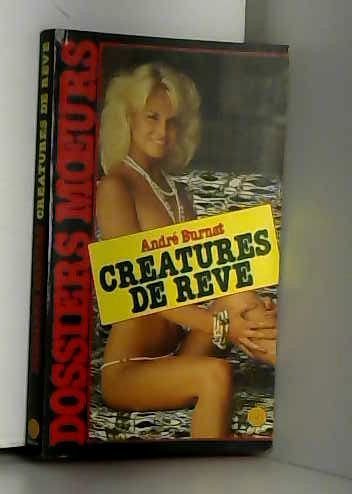 Creatures de reves : [nouvelles] 9782865641871