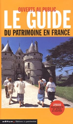 Ouverts au public: Le guide du patrimoine en France 9782858227600