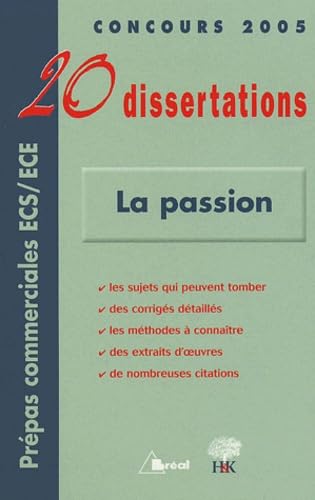 La passion - 20 dissertations 9782749503202
