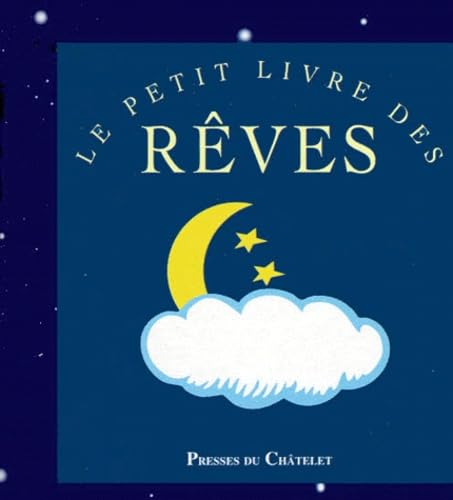 Le Petit Livre des Rêves 9782911217739