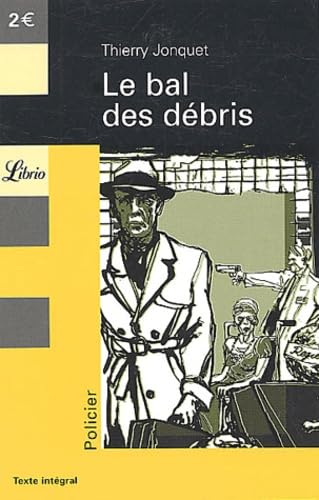 Le Bal des débris 9782290336199