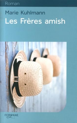 Les Frères amish 9782363602473