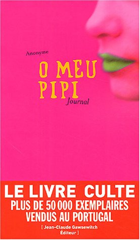 O Meu Pipi: Zizi, Journal intime 9782350130040