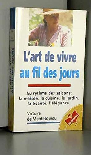 L'art de vivre au fil des jours 9782501030465