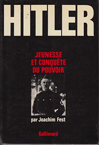 HITLER.TOME 1.JEUNESSE ET CONQUETE DU POUVOIR. 