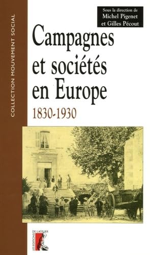 Campagnes et sociétés en Europe (1830-1930) 9782708238190