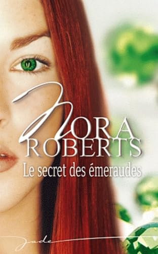 Le secret des émeraudes 9782280221405