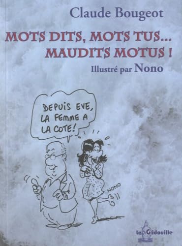 Mots dits, Mots tus...: Maudits Motus ! 9791092842074