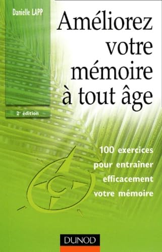 Améliorez votre mémoire à tout âge 9782100064151