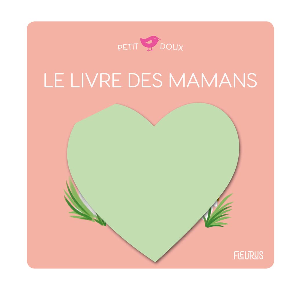 Le livre des mamans 9782215173694