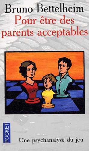 Pour être des parents acceptables 9782266118095