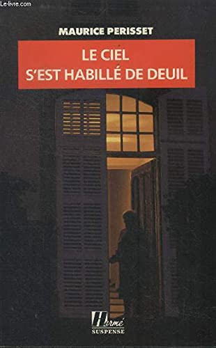 Le ciel s'est habille de deuil 9782866651398