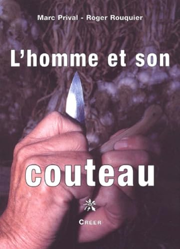 L'homme et son couteau 9782909797519
