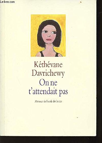 On ne t'attendait pas 9782211067881