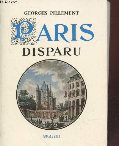 Paris disparu. 