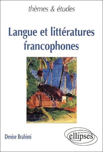 Langue et littératures francophones 9782729805760