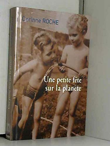 Une petite fête sur la planète. 9782702884072