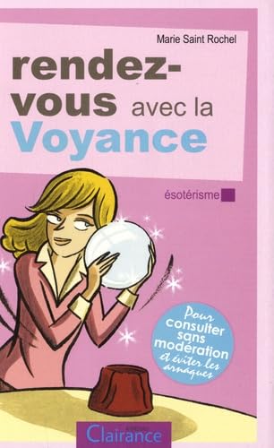 Rendez-Vous avec la Voyance 9782354690342