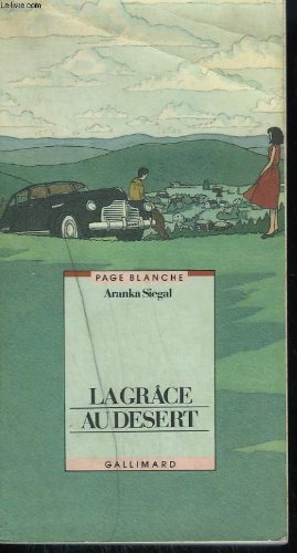 La Grâce au désert 9782070563685
