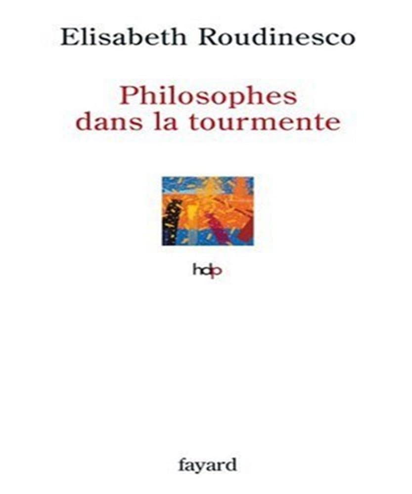 Philosophes dans la tourmente 9782213618852