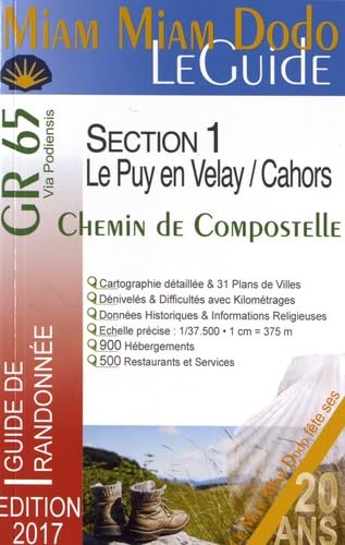 Miam-miam-dodo 2017 GR65 section 1 (Le Puy-en-Velay/Cahors) 9782916446660