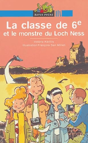 La Classe de 6e et le Monstre du Loch Ness 9782218748028