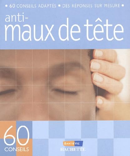 Anti-maux de tête 9782012366244