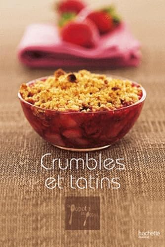 Crumbles et tatins 9782012303843