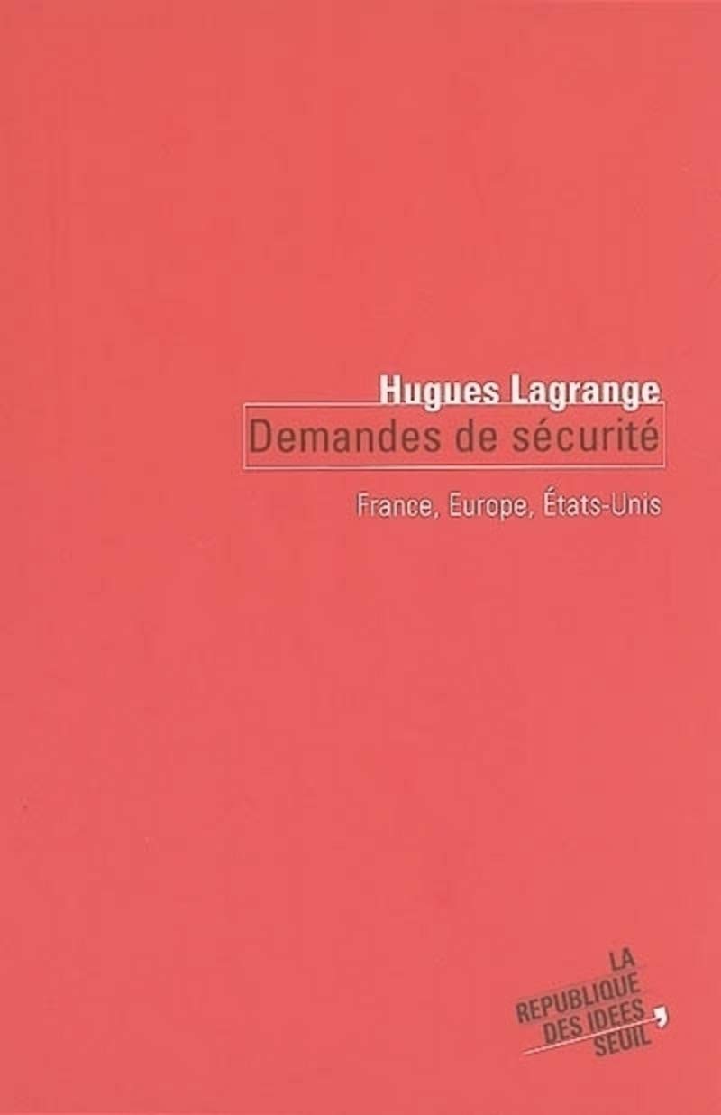 Demandes de sécurité : France, Europe, Etats-Unis 9782020580359