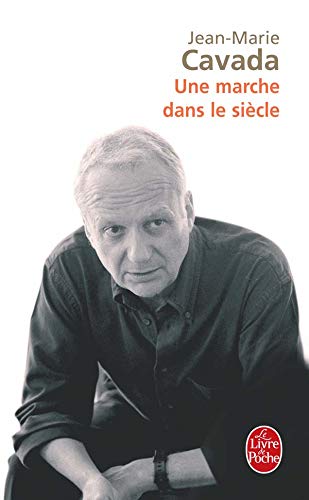 Une marche dans le siècle 9782253122135