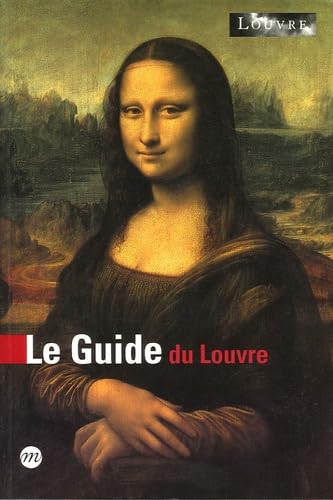 LE GUIDE MUSEE DU LOUVRE 9782711845910