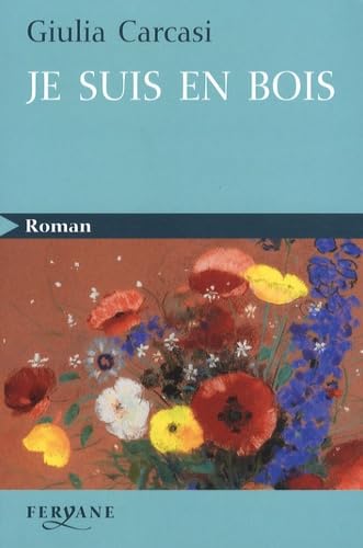 Je suis en bois 9782840118510
