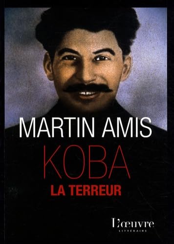 Koba la Terreur: Les "vingt millions" et le rire 9782356310224